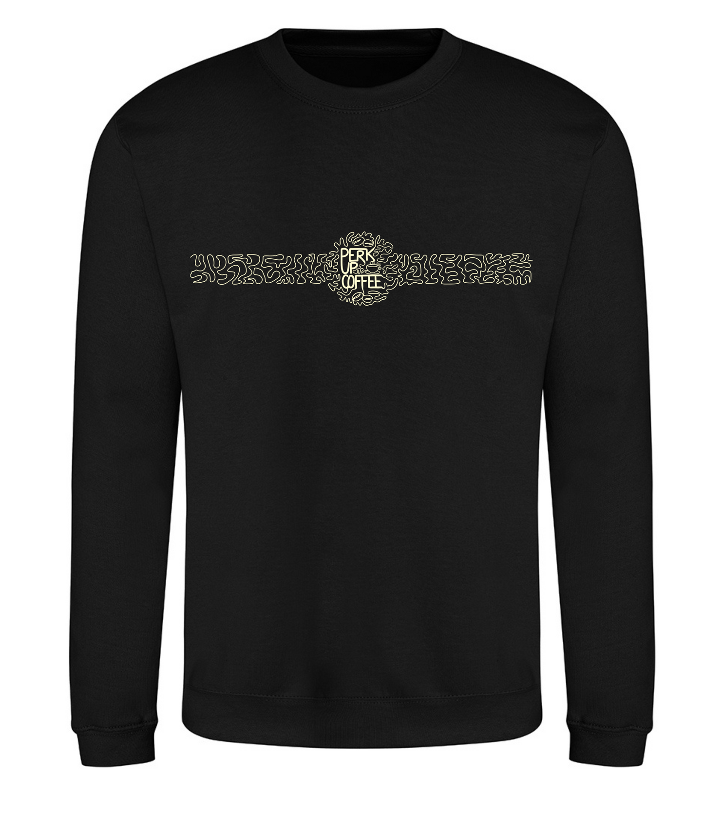 Perk Up Coffee Sweatshirt (large front and back logo)