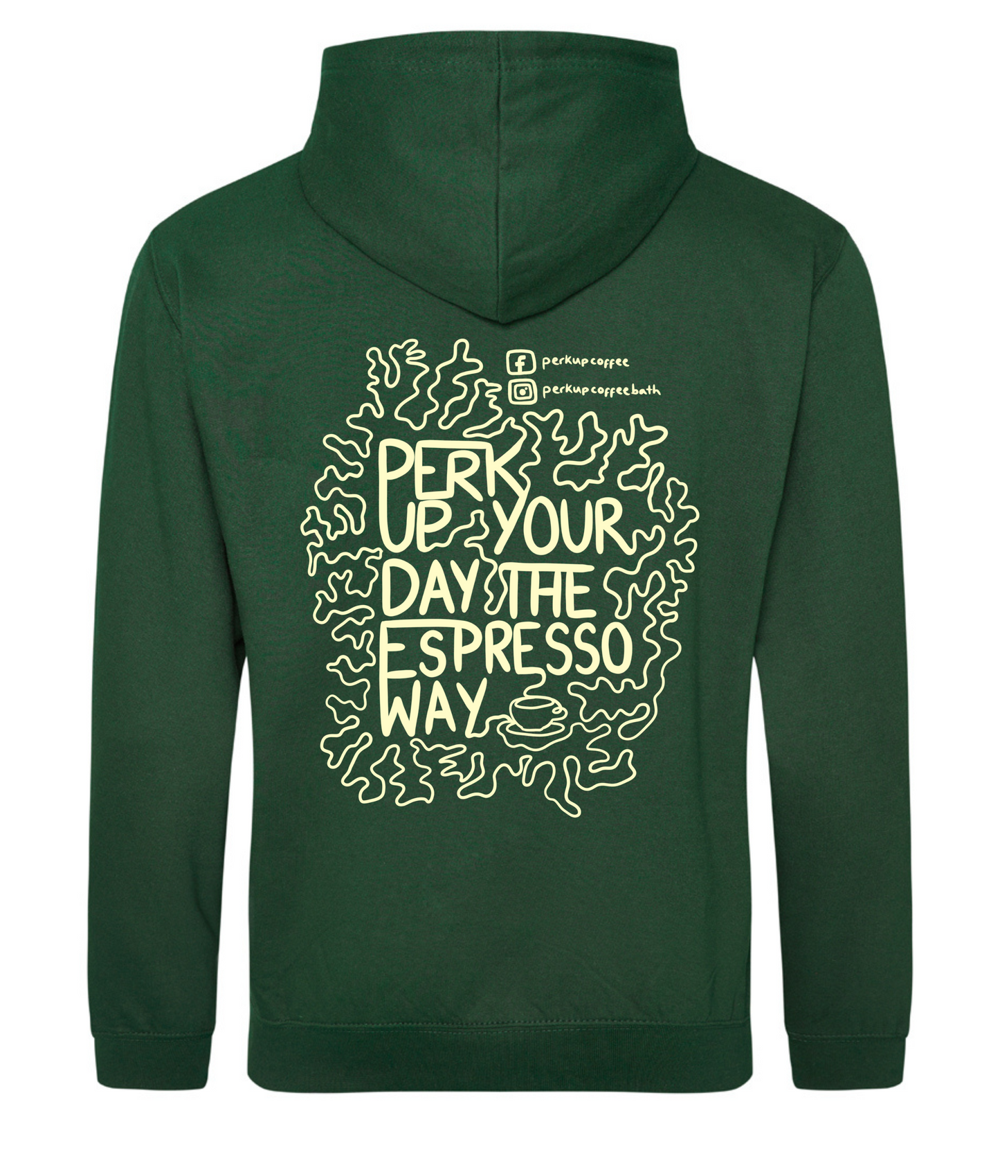 Perk Up Coffee Hoodie (large front and back logo)