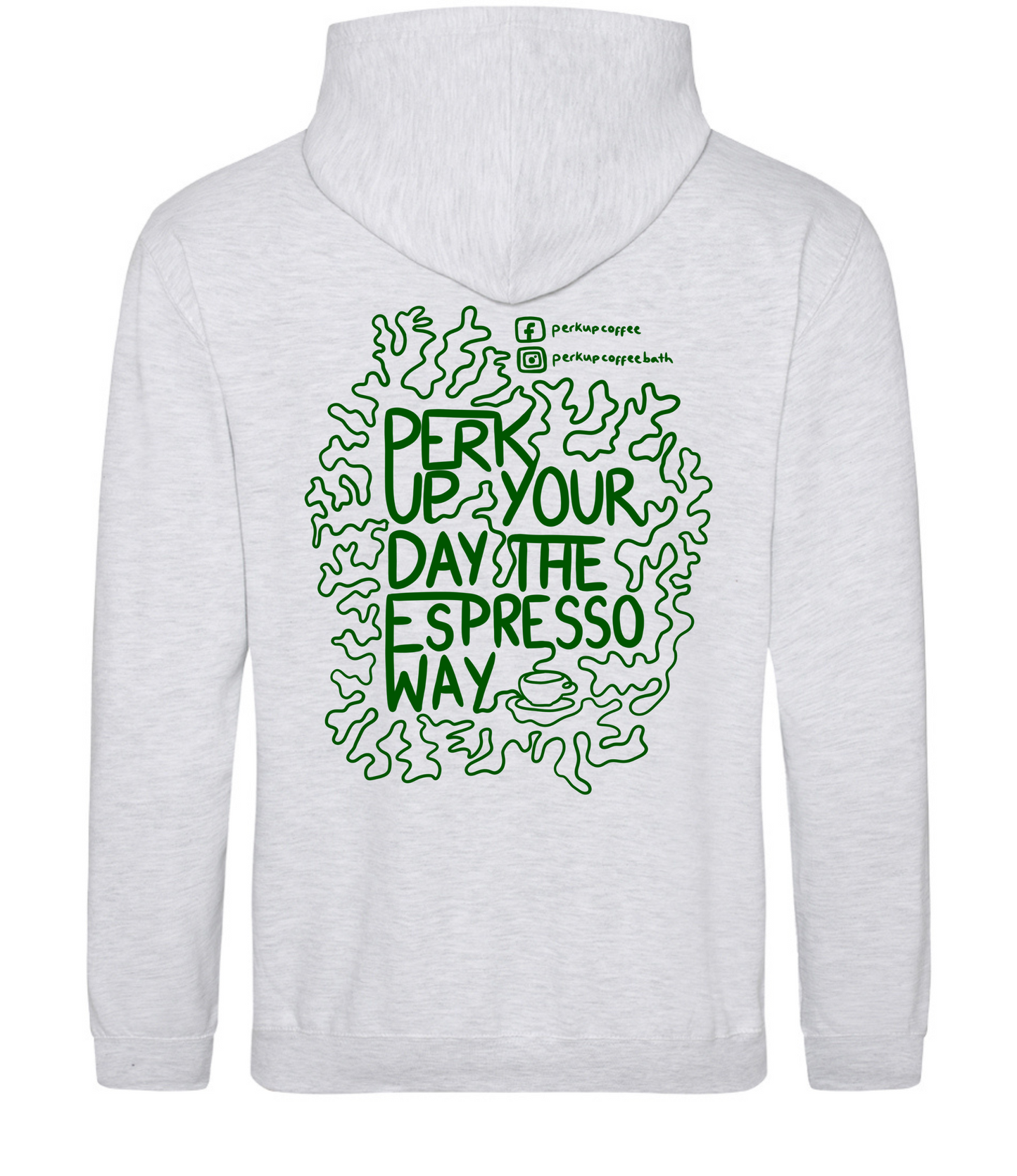 Perk Up Coffee Hoodie (small logo and large back logo)