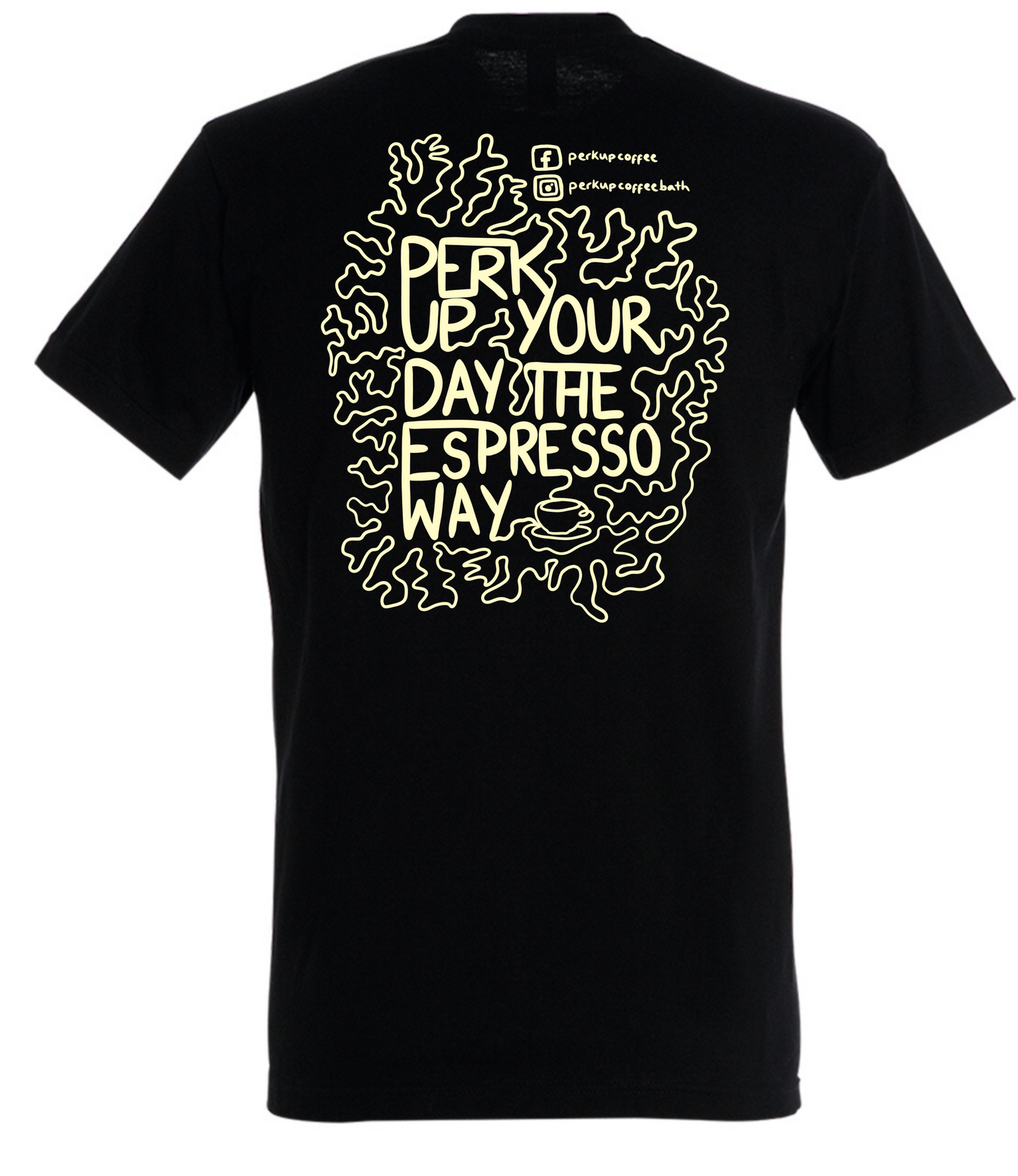 Perk Up Coffee T-shirt (large front and back logo)